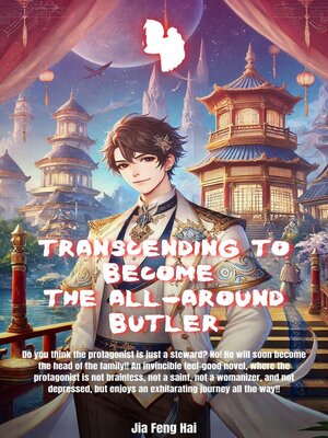 cover image of Transcending to Become the All-Around Butler